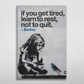 BANKSY Rest, Not Quit