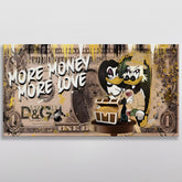 More Money More Love Bill