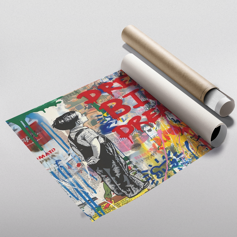 DREAM BIG DREAMS Graffiti Art