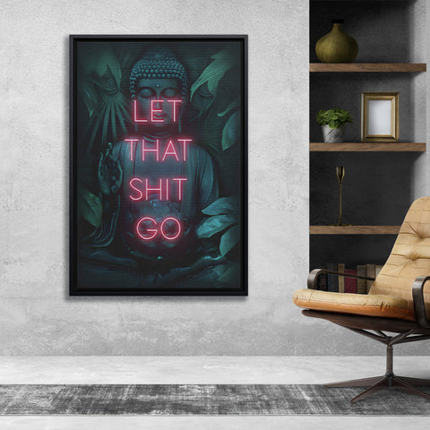Let That Shit Go