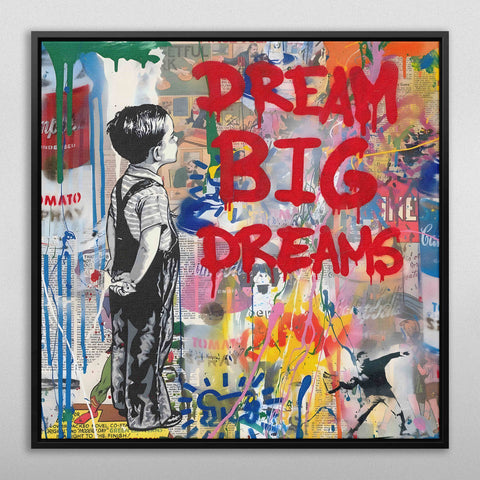 DREAM BIG DREAMS Graffiti Art
