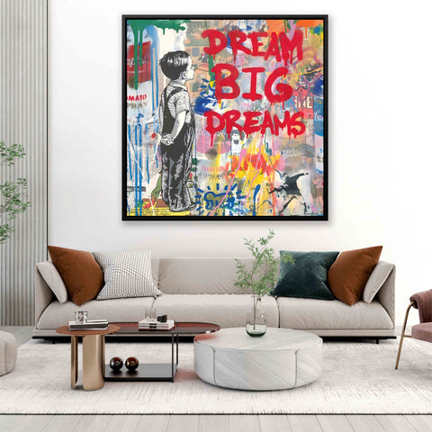 DREAM BIG DREAMS Graffiti Art