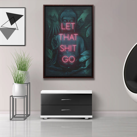 Let That Shit Go