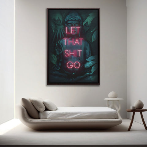 Let That Shit Go