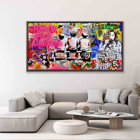 Follow Your Dreams or Love is the Only Answer?