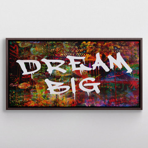 Dream Big