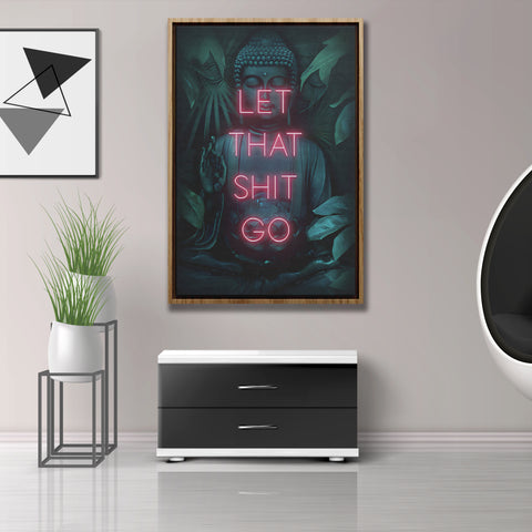 Let That Shit Go