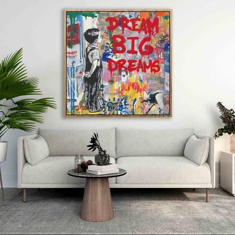 DREAM BIG DREAMS Graffiti Art