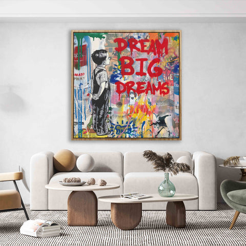 DREAM BIG DREAMS Graffiti Art