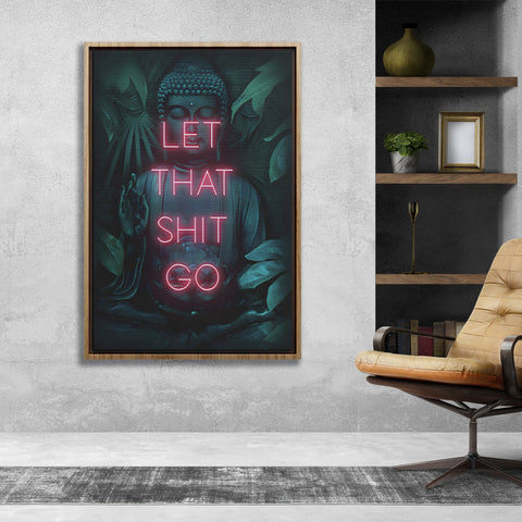 Let That Shit Go