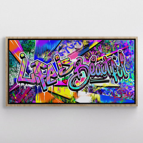 Street Wall Life is Beautiful