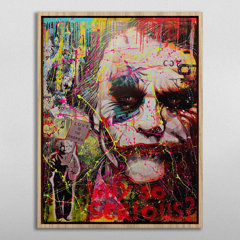 Why So Serious?