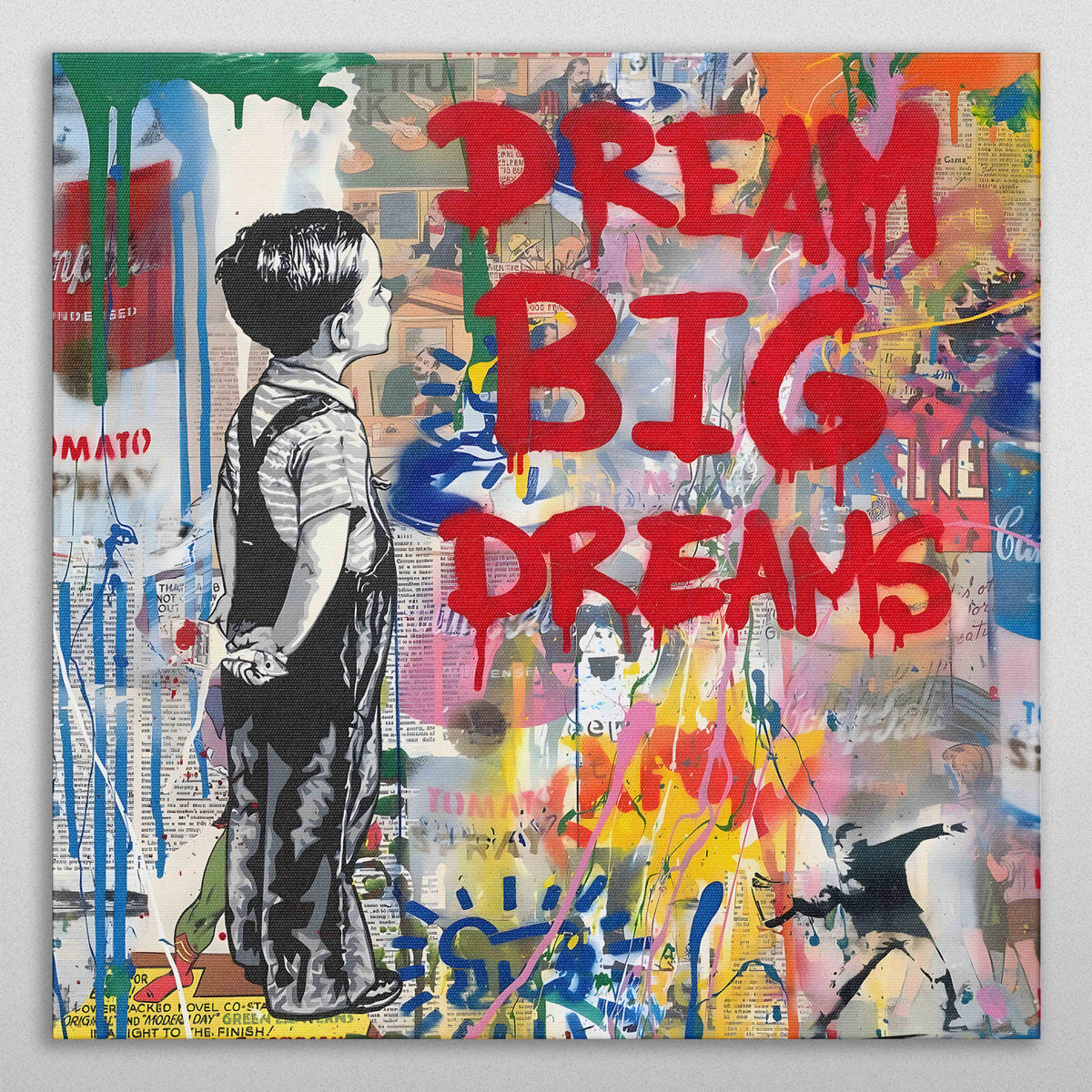 DREAM BIG DREAMS Graffiti Art