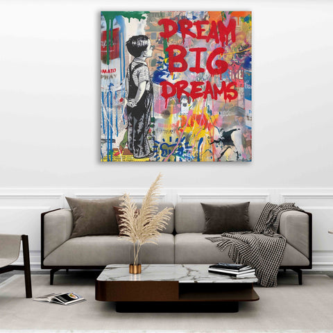 DREAM BIG DREAMS Graffiti Art