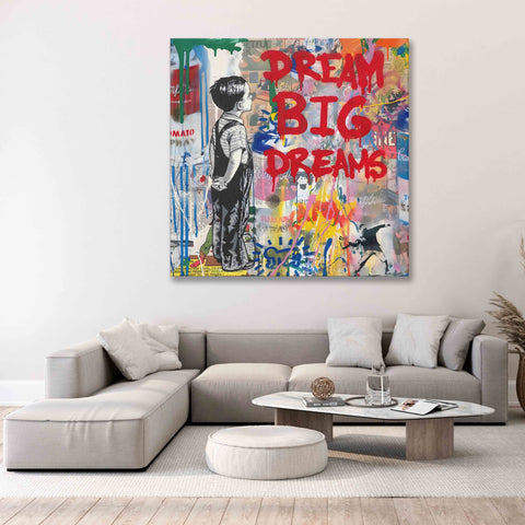 DREAM BIG DREAMS Graffiti Art
