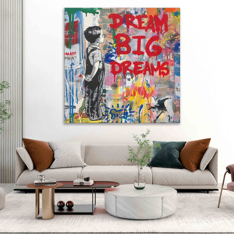DREAM BIG DREAMS Graffiti Art