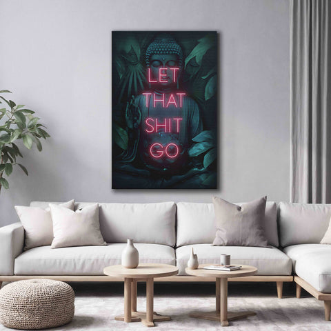 Let That Shit Go
