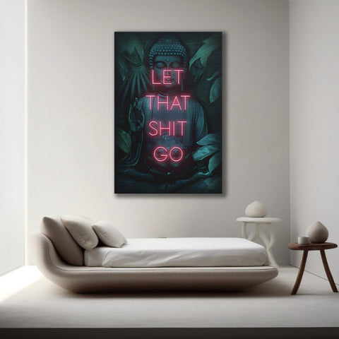 Let That Shit Go