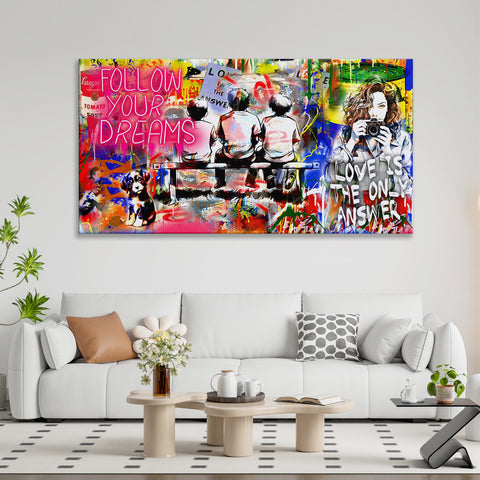 Follow Your Dreams or Love is the Only Answer?