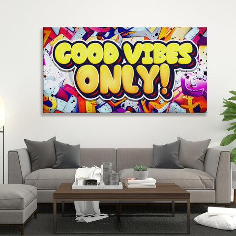 Good Vibes Only