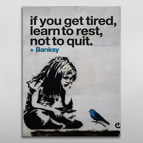 BANKSY Rest, Not Quit