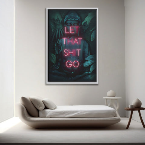 Let That Shit Go