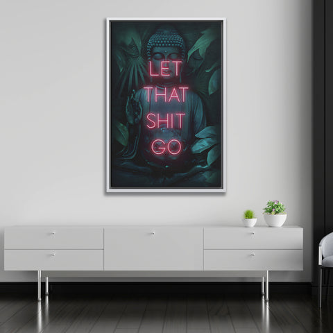 Let That Shit Go