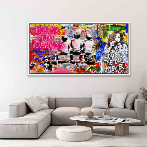 Follow Your Dreams or Love is the Only Answer?