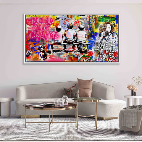 Follow Your Dreams or Love is the Only Answer?