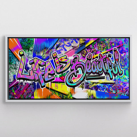 Street Wall Life is Beautiful