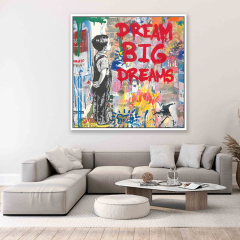 DREAM BIG DREAMS Graffiti Art