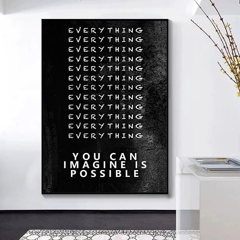 Alt hvad du kan forestille dig er muligt.