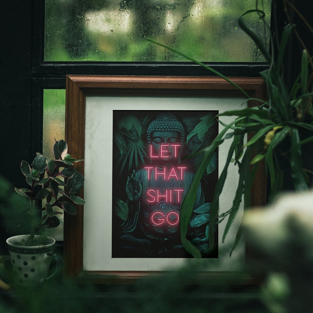 Let That Shit Go 50x70cm / 20x28inch