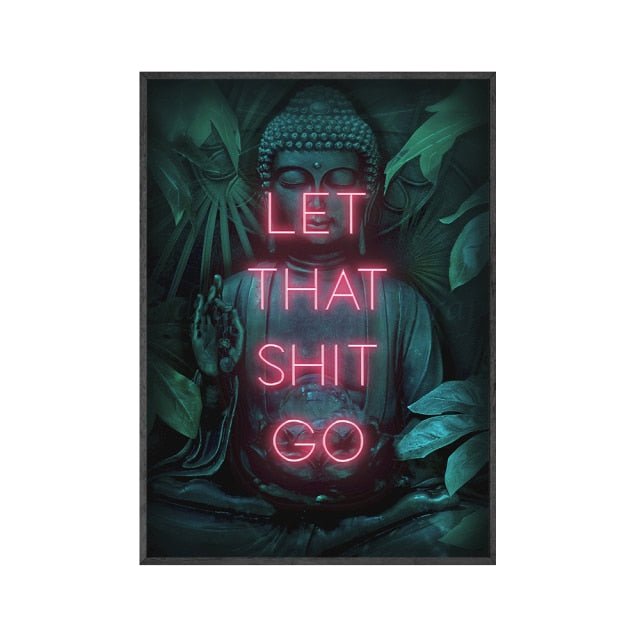 Let That Shit Go 50x70cm / 20x28inch